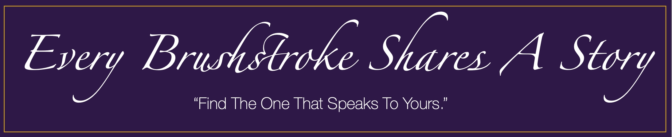 every brushstroke shares a story Kathleen Carrillo